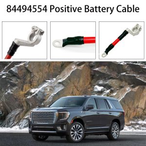 84494554 Positive Battery Cable Fit for GM,Compatible with 2015-2020 Chevrolet Suburban Tahoe Silverado 1500 2500 HD 3500 HD, Fit for GMC Yukon XL Sierra 1500 2500 HD 3500 HD, Cadillac Escalade ESV.